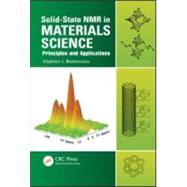 Solid-State NMR in Materials Science: Principles and Applica..., 9781439869635