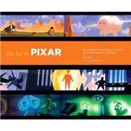 The Art of Pixar: The Complete Colorscripts and Select Art f..., 9780811879637