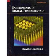 Experiments for Digital Fundamentals,9780137129652 Experiments for Digital Fundamentals,9780137129652