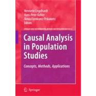 Causal Analysis in Population Studies : Concepts, Methods, A..., 9781402099663