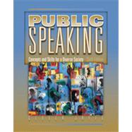 Cengage Advantage Books: Public Speaking: Concepts and Skills for a Diverse Society, 6th Edition,9781133379676 Cengage Advantage Books: Public Speaking: Concepts and Skills for a Diverse Society, 6th Edition,9781133379676