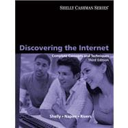 Discovering the Internet : Complete Concepts and Techniques,9781439079676 Discovering the Internet : Complete Concepts and Techniques,9781439079676
