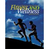 Fitness and Wellness,9780534589684 Fitness and Wellness,9780534589684