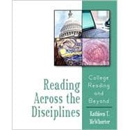 Reading Across the Disciplines : College Reading and Beyond,9780321089694 Reading Across the Disciplines : College Reading and Beyond,9780321089694