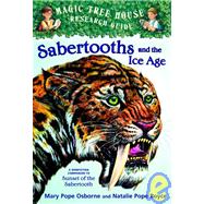 Sabertooths and the Ice Age : A Nonfiction Companion to Suns..., 9781439589694