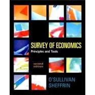 Survey of Economics : Principles and Tools,9780131439696 Survey of Economics : Principles and Tools,9780131439696