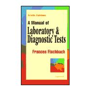 A Manual of Laboratory & Diagnostic Tests,9780781719698 A Manual of Laboratory & Diagnostic Tests,9780781719698