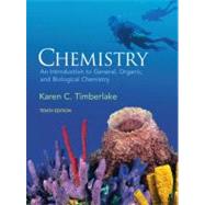 Chemistry : An Introduction to General, Organic, and Biologi..., 9780136019701
