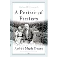 A Portrait of Pacifists: Le Chambon, the Holocaust and the L..., 9780815609704