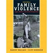 Family Violence : Legal, Medical, and Social Perspectives,9780205679706 Family Violence : Legal, Medical, and Social Perspectives,9780205679706