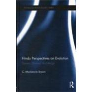 Hindu Perspectives on Evolution : Darwin, Dharma, and Design, 9780415779708