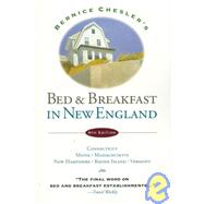 Bernice Chesler's Bed & Breakfast in New England: Connecticu..., 9780811819718