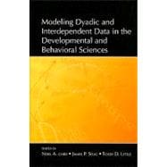 Modeling Dyadic and Interdependent Data in the Developmental..., 9780805859720