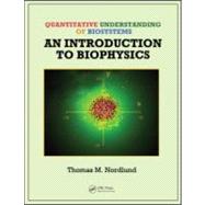 Quantitative Understanding of Biosystems: An Introduction to..., 9781420089721