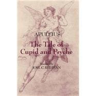 The Tale of Cupid and Psyche