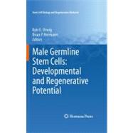 Male Germline Stem Cells: Developmental and Regenerative Pot..., 9781617379727