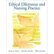 Ethical Dilemmas and Nursing Practice,9780130929730 Ethical Dilemmas and Nursing Practice,9780130929730