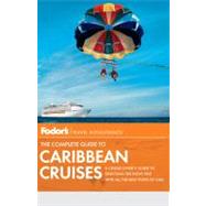 Complete Guide to Caribbean Cruises : A Cruise Lover's Guide..., 9780679009733