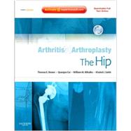 Arthritis and Arthroplasty: the Hip : Expert Consult - Onlin..., 9781416049739