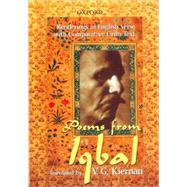 Poems from Iqbal : Renderings in English Verse with Comparative Urdu Text,9780195799743 Poems from Iqbal : Renderings in English Verse with Comparative Urdu Text,9780195799743