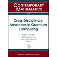 ISBN 9780821849750 product image for Cross Disciplinary Advances in Quantum Computing | upcitemdb.com