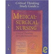 Medical-Surgical Nursing: Critical Thinking for Collaborative Care,9780721689753 Medical-Surgical Nursing: Critical Thinking for Collaborative Care,9780721689753