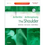 Arthritis and Arthroplasty: the Shoulder : Expert Consult - ..., 9781416049753