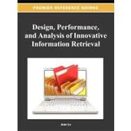 Design, Performance, and Analysis of Innovative Information ..., 9781466619753
