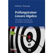 Prufungstrainer Lineare Algebra : 500 Fragen und Antworten F..., 9783827419767