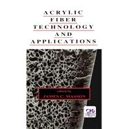 ISBN 9780824789770 product image for Acrylic Fiber Technology and Applications | upcitemdb.com