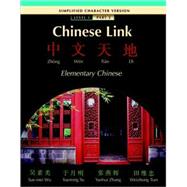 Chinese Link Pt. 2 : Elementary Chinese Level 1,9780132429771 Chinese Link Pt. 2 : Elementary Chinese Level 1,9780132429771