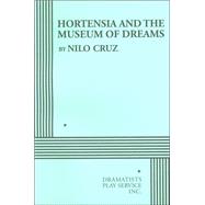 Best Hortensia and the Museum of Dreams - Acting Edition You Can Rent in October 2023