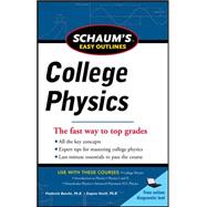 Schaum's Easy Outline of College Physics, Revised Edition,9780071779791 Schaum's Easy Outline of College Physics, Revised Edition,9780071779791