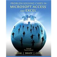 Problem Solving Cases in Microsoft Access and Excel,9781133629795 Problem Solving Cases in Microsoft Access and Excel,9781133629795