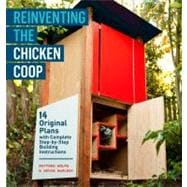 Chicken Coop : 14 Original Plans with Complete Step-by-Step Building 