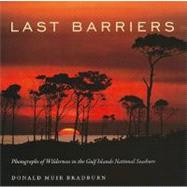 Last Barriers : Photographs of Wilderness in the Gulf Island..., 9781604739817