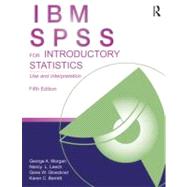 IBM SPSS for Introductory Statistics : Use and Interpretatio..., 9781848729827