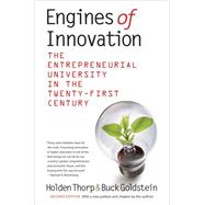 Engines of Innovation: The Entrepreneurial University in the