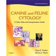 Canine and Feline Cytology : A Color Atlas and Interpretatio..., 9781416049852