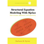 Structural Equation Modeling with Mplus : Basic Concepts, Ap..., 9780805859867