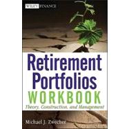 Retirement Portfolios Workbook : Theory, Construction, and M..., 9780470559871