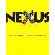 Nexus : A Rhetorical Reader for Writers,9780205829873 Nexus : A Rhetorical Reader for Writers,9780205829873