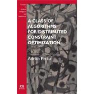 A Class of Algorithms for Distributed Constraint Optimizatio..., 9781586039899