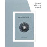 Student Solutions Manual for Waner/Costenoble's Applied Calculus, 5th,9781439049907 Student Solutions Manual for Waner/Costenoble's Applied Calculus, 5th,9781439049907