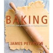 Baking : 300 Recipes, 2,000 Photographs, 1 Baking Education, 9781580089913