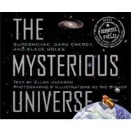 The Mysterious Universe: Supernovae, Dark Energy, and Black ..., 9780547519920