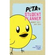 2012 PETA's Student Planner : August 2011 though July 2012, 9781402259920