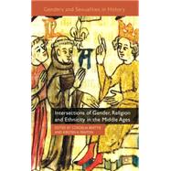 Intersections of Gender, Religion and Ethnicity in the Middl..., 9780230579927
