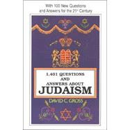 1,401 Questions and Answers about Judaism : With 100 New Que..., 9780781809931