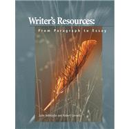 Writer's Resources: From Paragraph to Essay,9780155049956 Writer's Resources: From Paragraph to Essay,9780155049956
